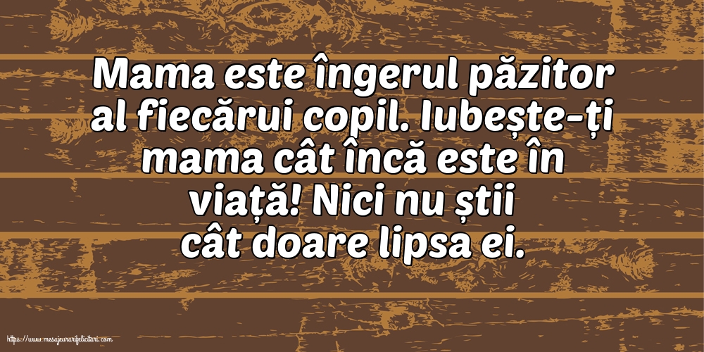Familie Mama este îngerul păzitor al fiecărui copil
