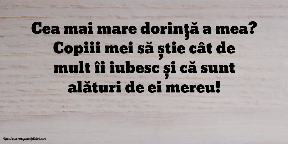 Familie Cea mai mare dorință a mea