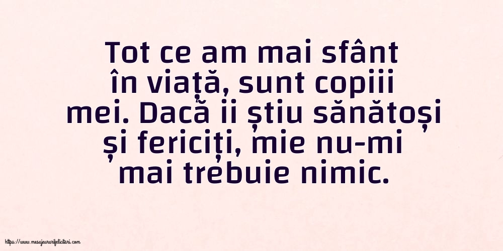 Familie Tot ce am mai sfânt în viata