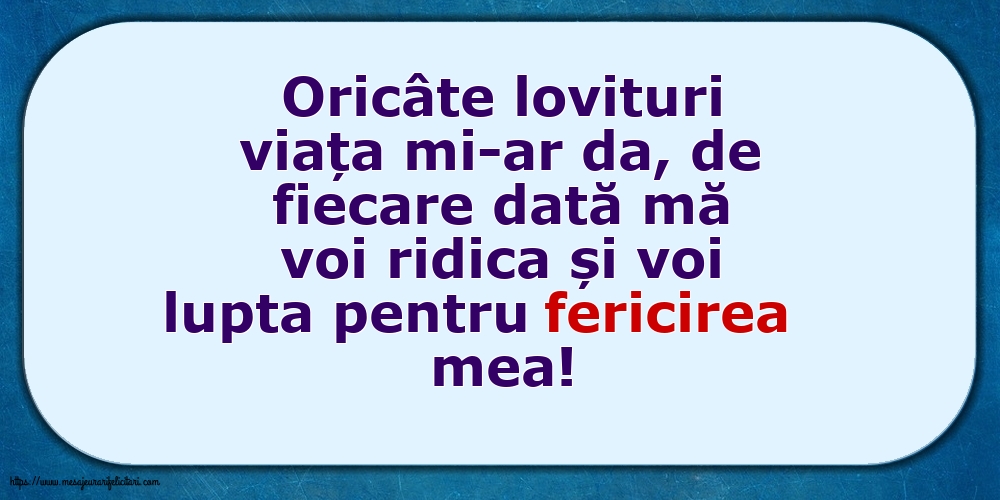 Familie Voi lupta pentru fericirea mea!