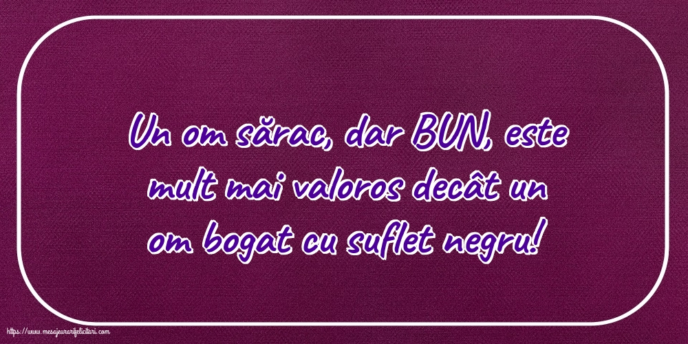 Familie Un om sărac, dar BUN