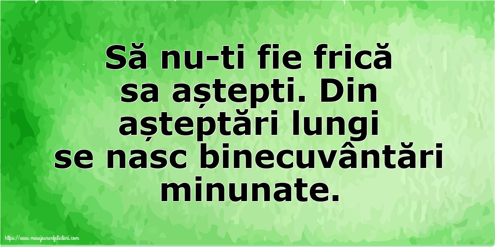 Familie Să nu-ti fie frică sa aștepti