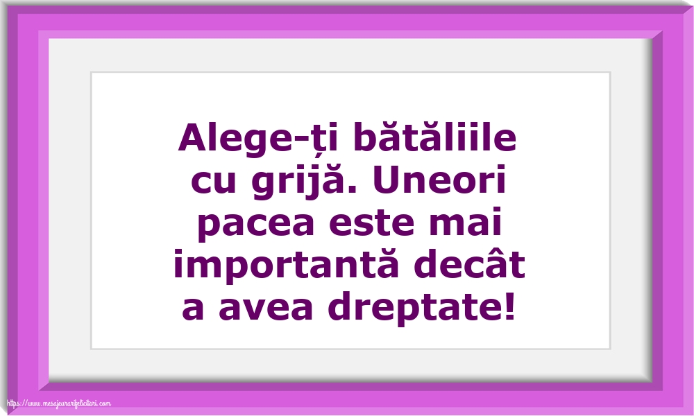 Familie Alege-ți bătăliile cu grijă