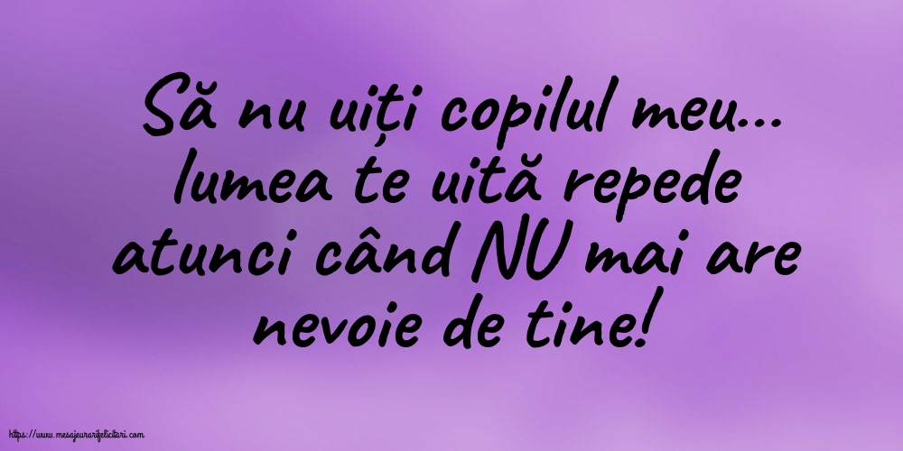 Familie Să nu uiți copilul meu