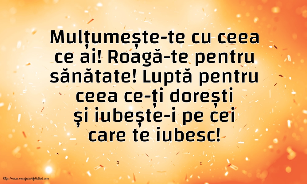 Familie Mulțumește-te cu ceea ce ai! Roagă-te pentru sănătate!