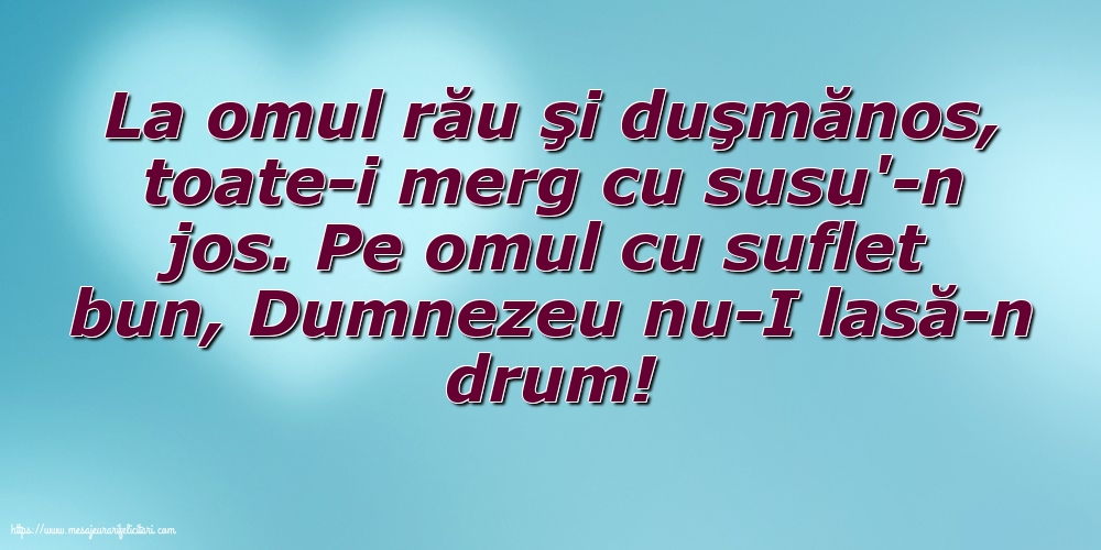La omul rău şi duşmănos