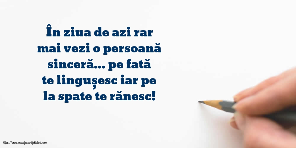 Familie În ziua de azi rar mai vezi o persoană sinceră