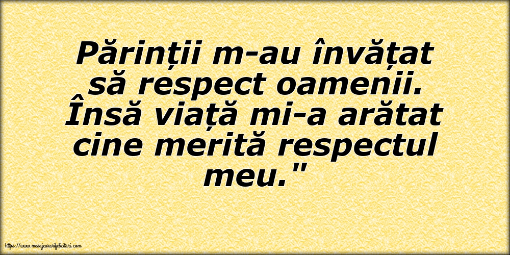 Familie Părinții m-au învățat să respect oamenii
