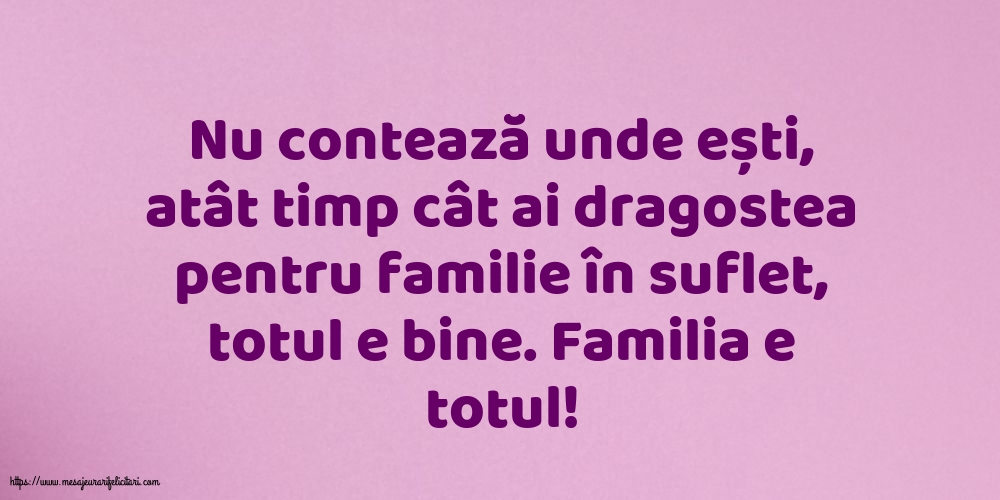 Familie Familia e totul!