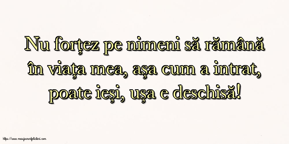 Familie Nu forțez pe nimeni să rămână în viața mea