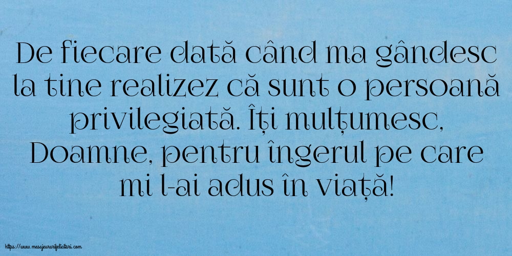 Familie Îți mulțumesc, Doamne, pentru îngerul pe care mi l-ai adus în viață!