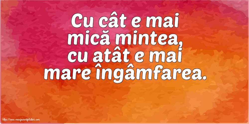 Familie Cu cât e mai mică mintea