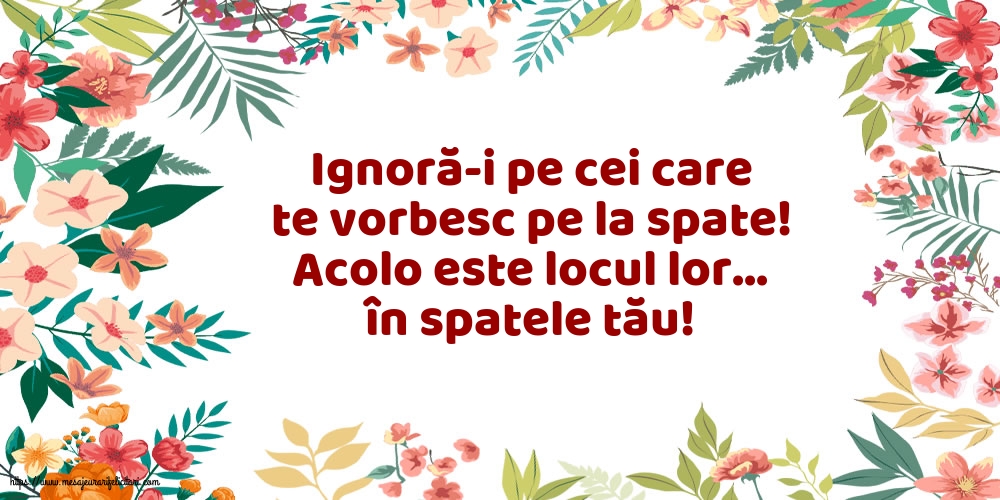 Familie Ignoră-i pe cei care te vorbesc pe la spate!