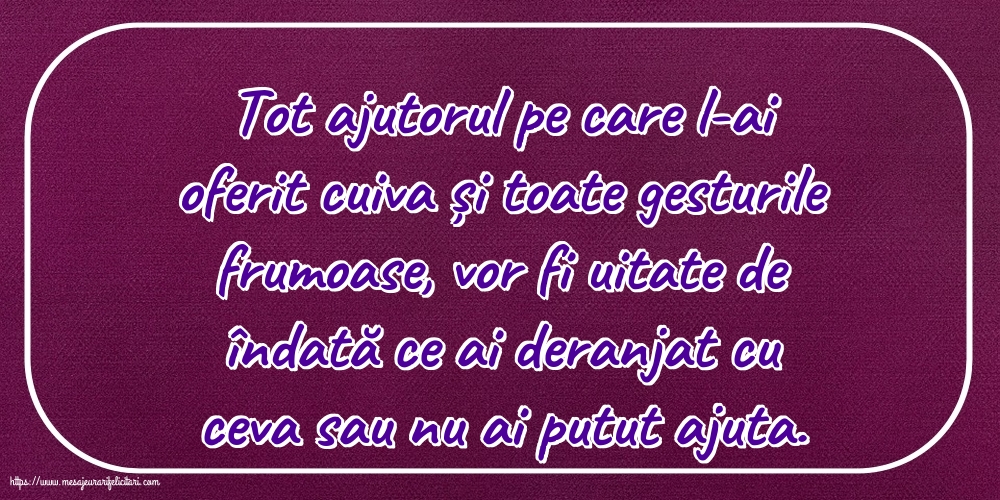 Familie Tot ajutorul pe care l-ai oferit cuiva
