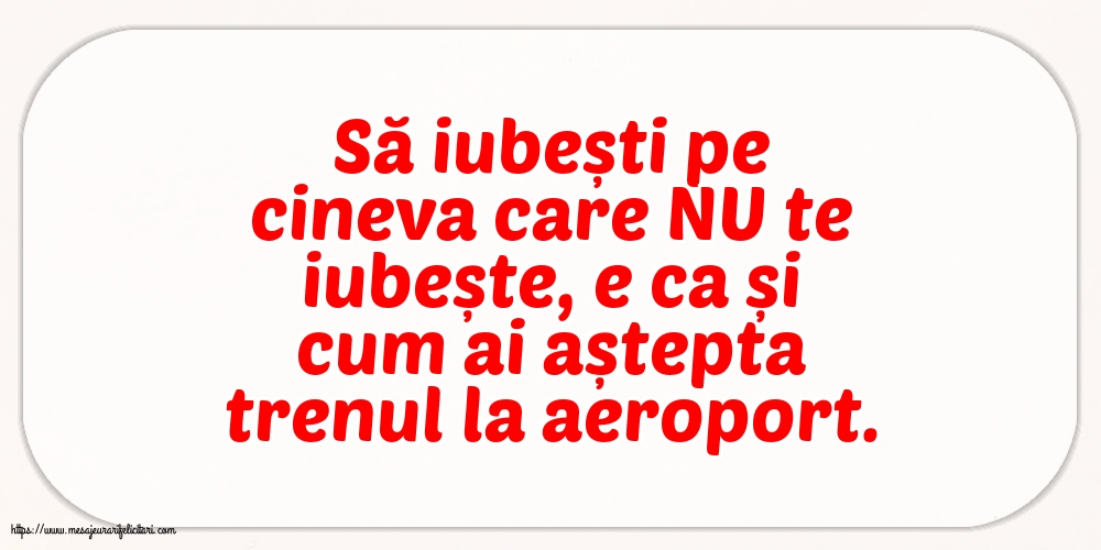 Familie Să iubești pe cineva care NU te iubește...