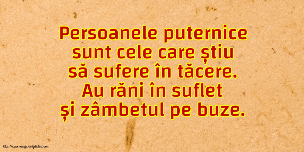 Familie Persoanele puternice sunt cele care știu să sufere în tăcere