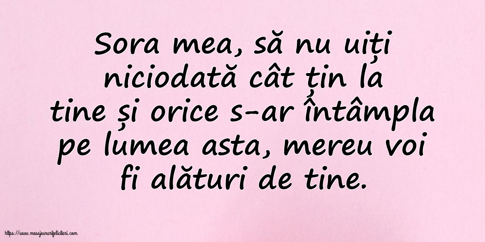 Familie Sora mea, să nu uiți niciodată...