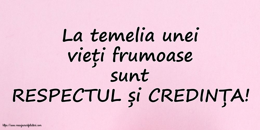 Familie RESPECTUL și CREDINȚA!