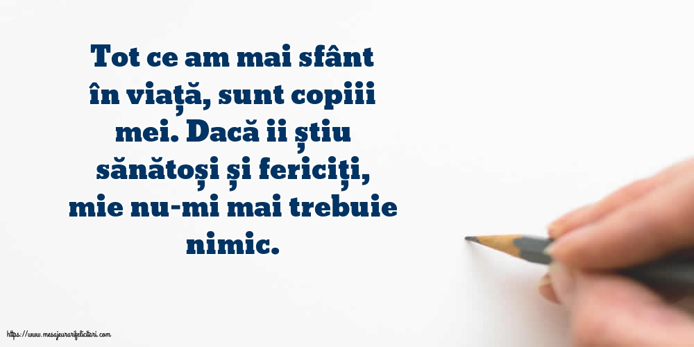 Familie Tot ce am mai sfânt în viata