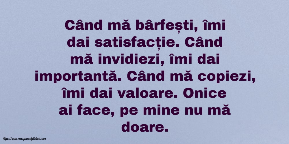 Familie Când mă bârfești, îmi dai satisfacție.