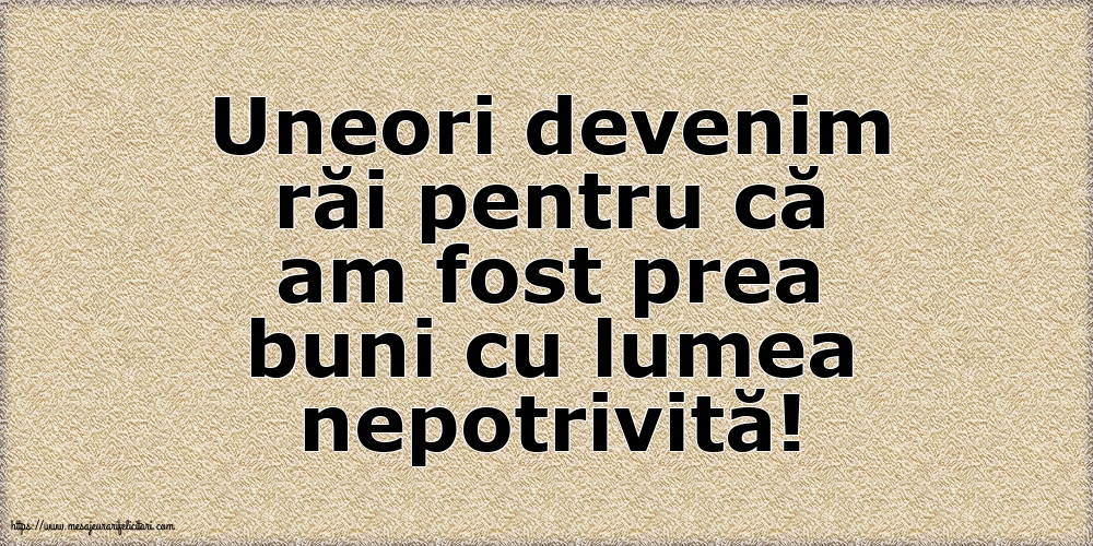 Familie Uneori devenim răi