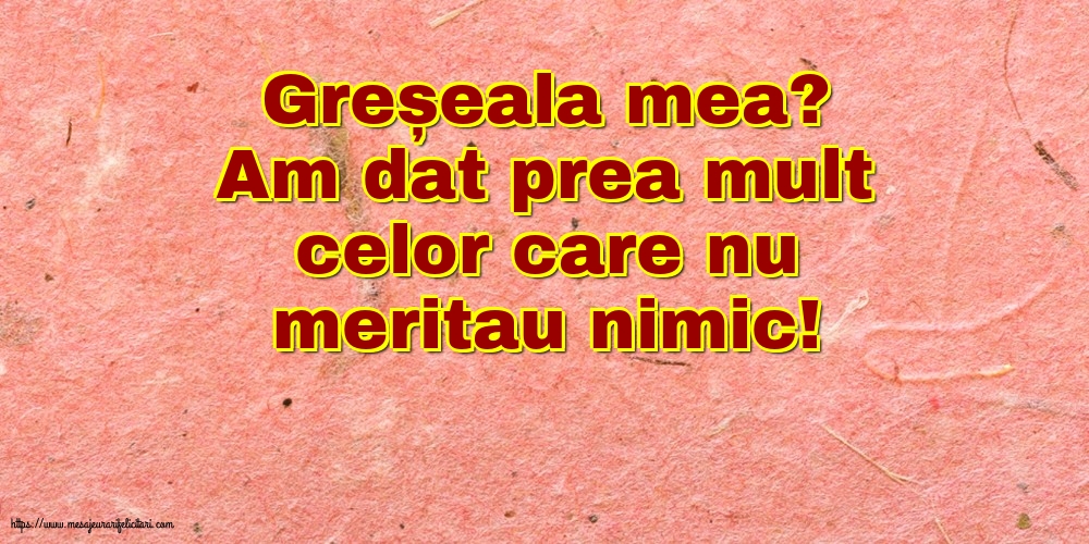 Familie Greșeala mea?