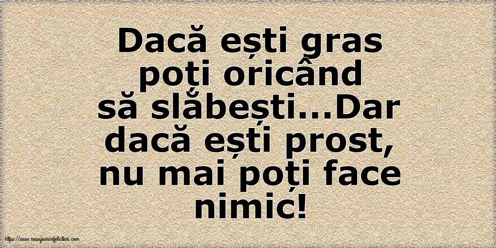 Familie Dacă ești gras