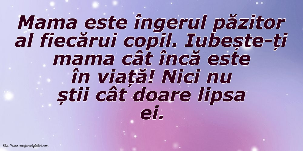 Familie Mama este îngerul păzitor al fiecărui copil
