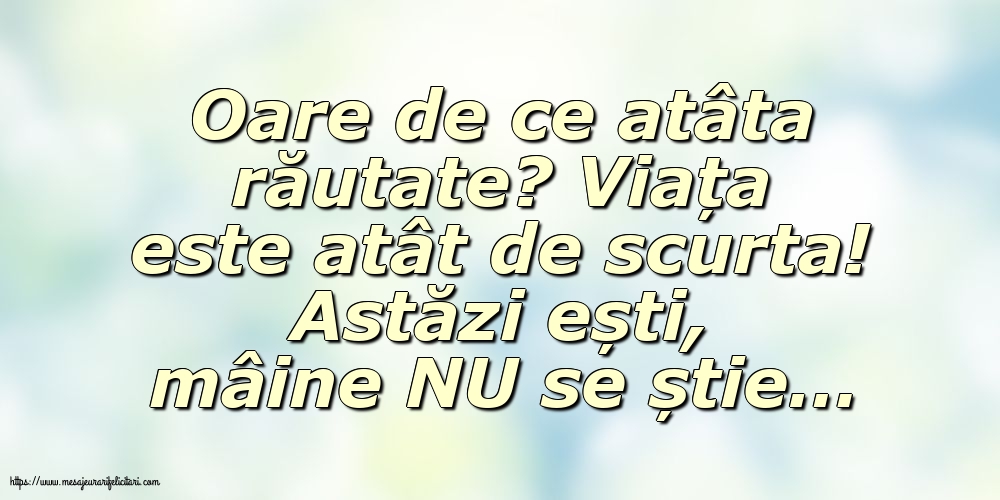 Familie Oare de ce atâta răutate?
