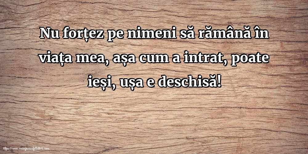 Familie Nu forțez pe nimeni să rămână în viața mea
