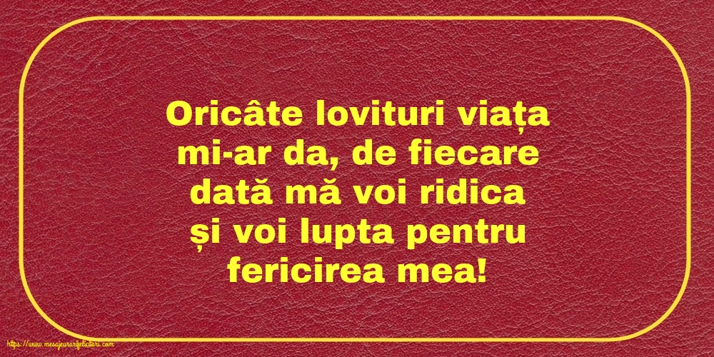 Familie Voi lupta pentru fericirea mea!