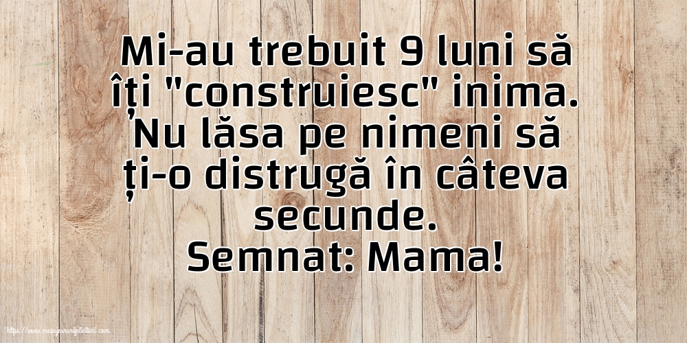 Familie Semnat: Mama! Mi-au trebuit 9 luni