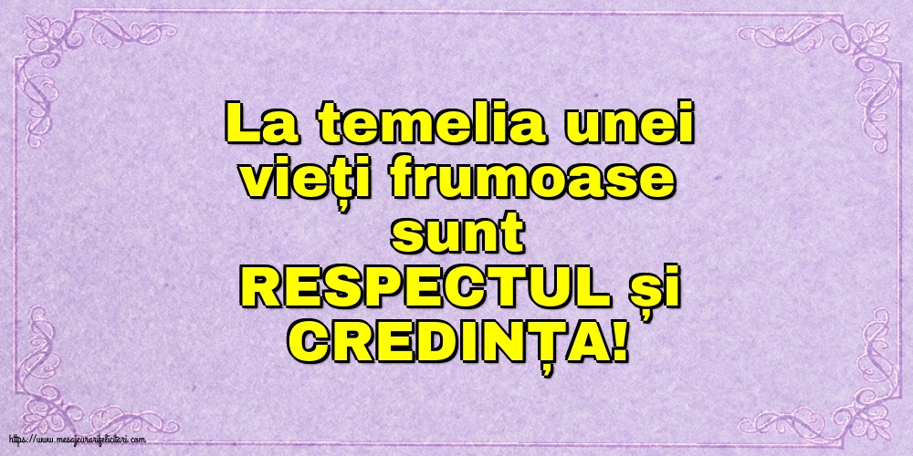 Familie RESPECTUL și CREDINȚA!