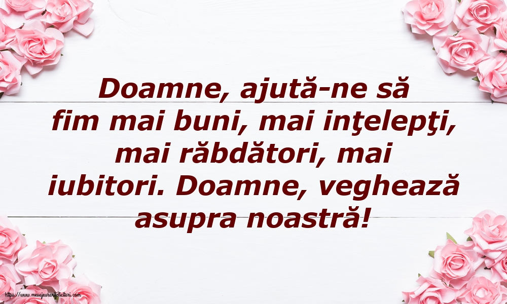 Familie Doamne, ajută-ne să fim mai buni