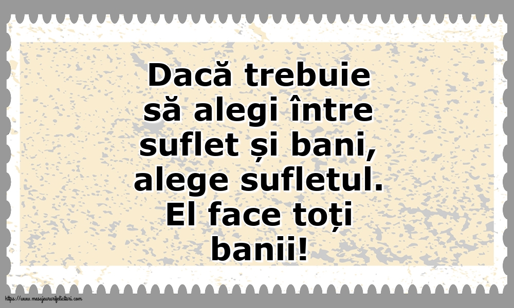 Familie Dacă trebuie să alegi între suflet și bani