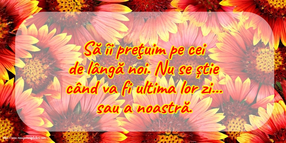 Familie Să îi preţuim pe cei de lângă noi...