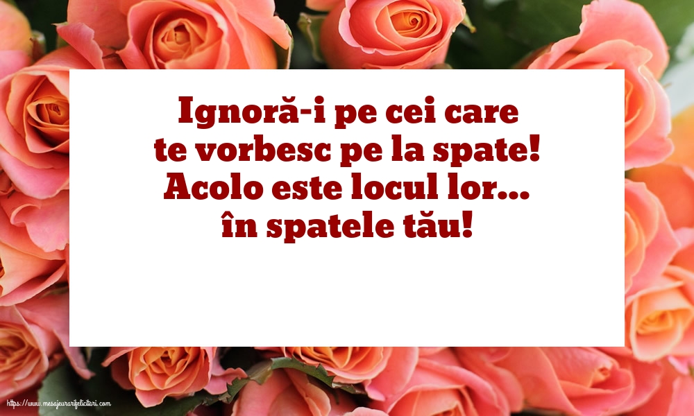 Familie Ignoră-i pe cei care te vorbesc pe la spate!