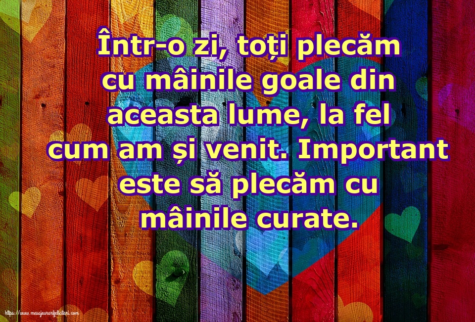 Familie Important este să plecăm cu mâinile curate