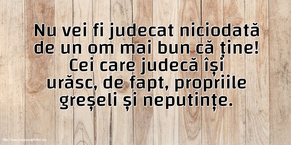 Familie Nu vei fi judecat niciodată de un om mai bun