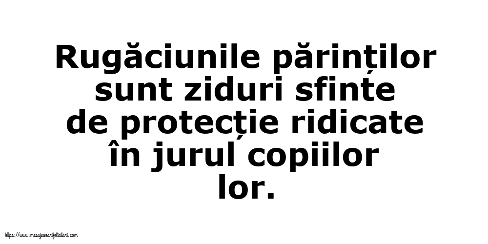 Familie Rugăciunile părinților sunt ziduri sfinte