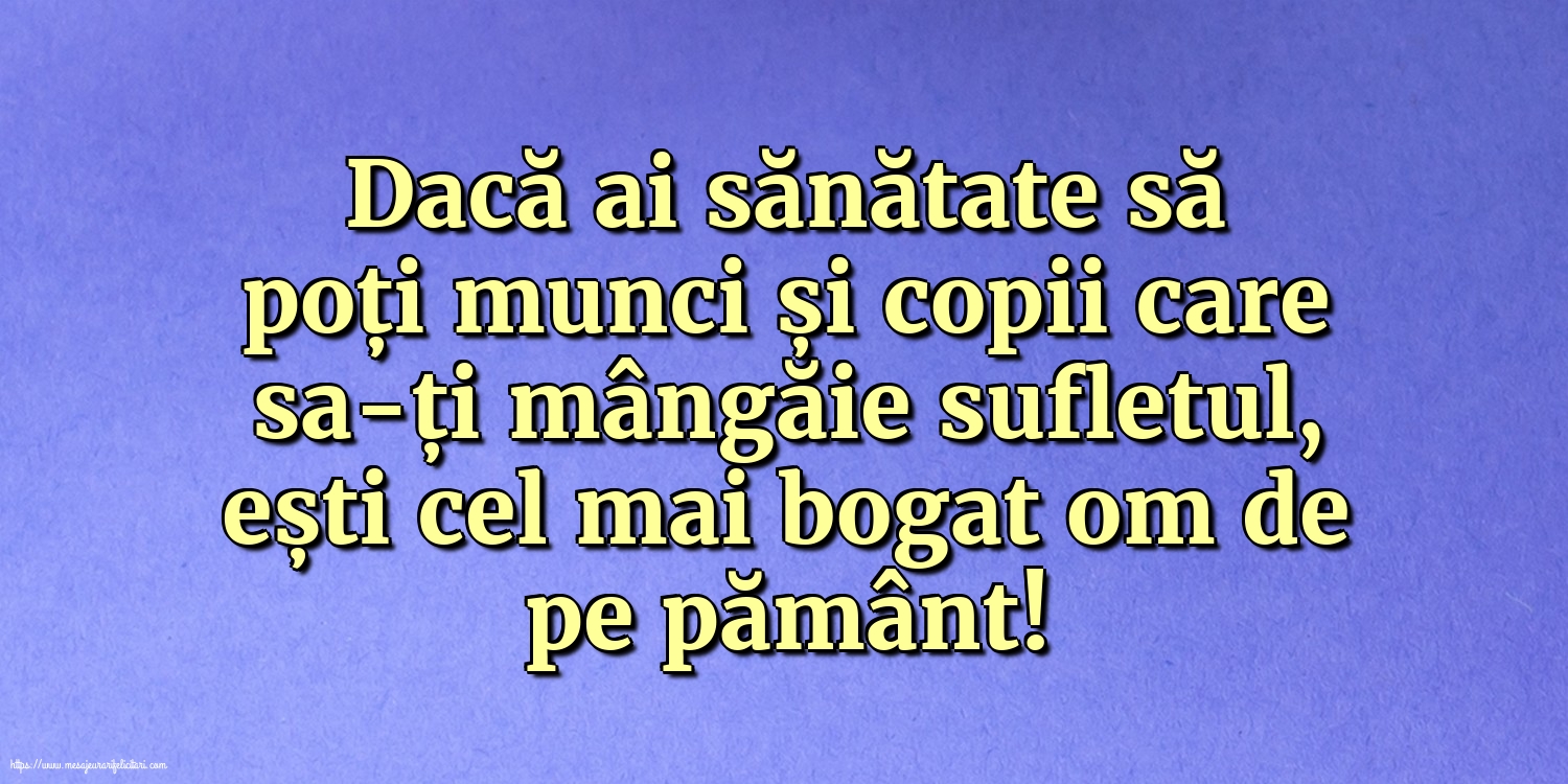 Familie Dacă ai sănătate