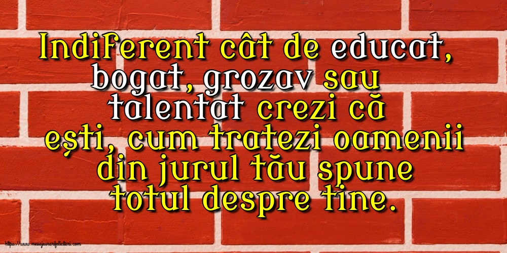 Familie Cum tratezi oamenii din jurul tău spune totul despre tine!