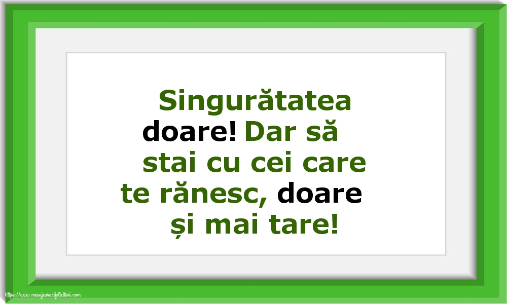 Familie Singuratatea doare