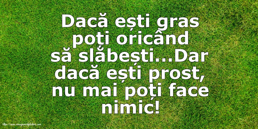 Familie Dacă ești gras