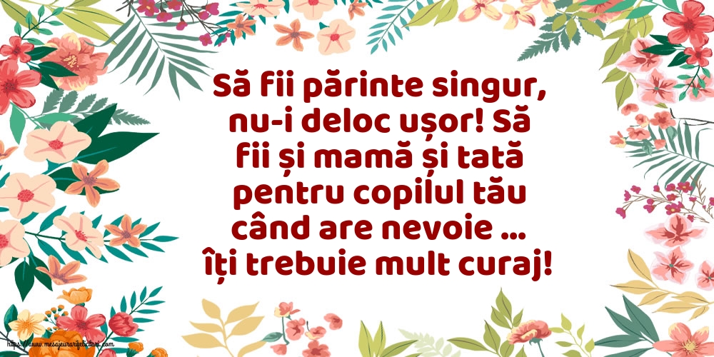 Familie Să fii părinte singur, nu-i deloc ușor!