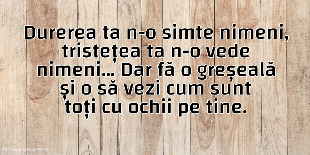 Familie Durerea ta n-o simte nimeni, tristețea ta n-o vede nimeni…