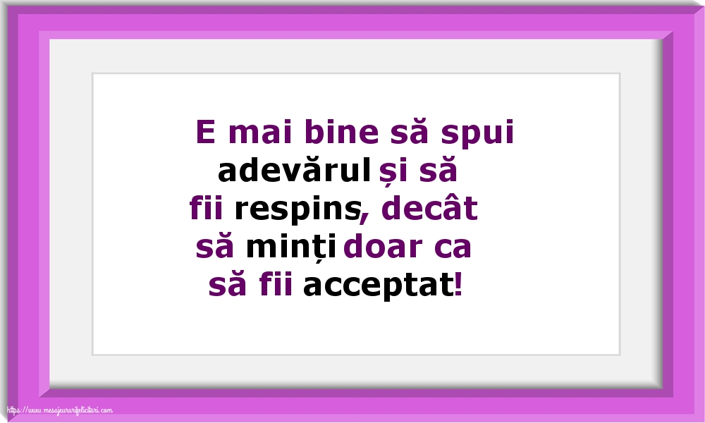 Familie E mai bine să spui adevărul...