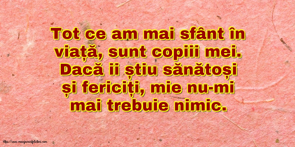 Familie Tot ce am mai sfânt în viata
