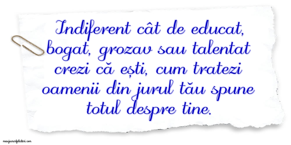 Imagini despre Familie - Cum tratezi oamenii din jurul tău spune totul despre tine! - mesajeurarifelicitari.com