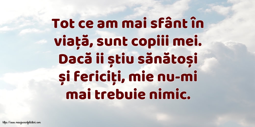 Familie Tot ce am mai sfânt în viata